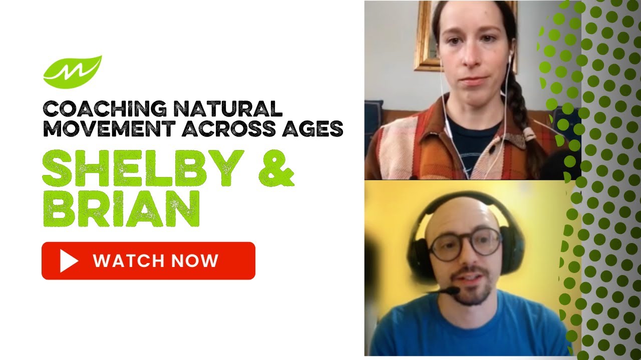 How Natural Movement Transforms Coaching | Stage Call with Shelby Copeland