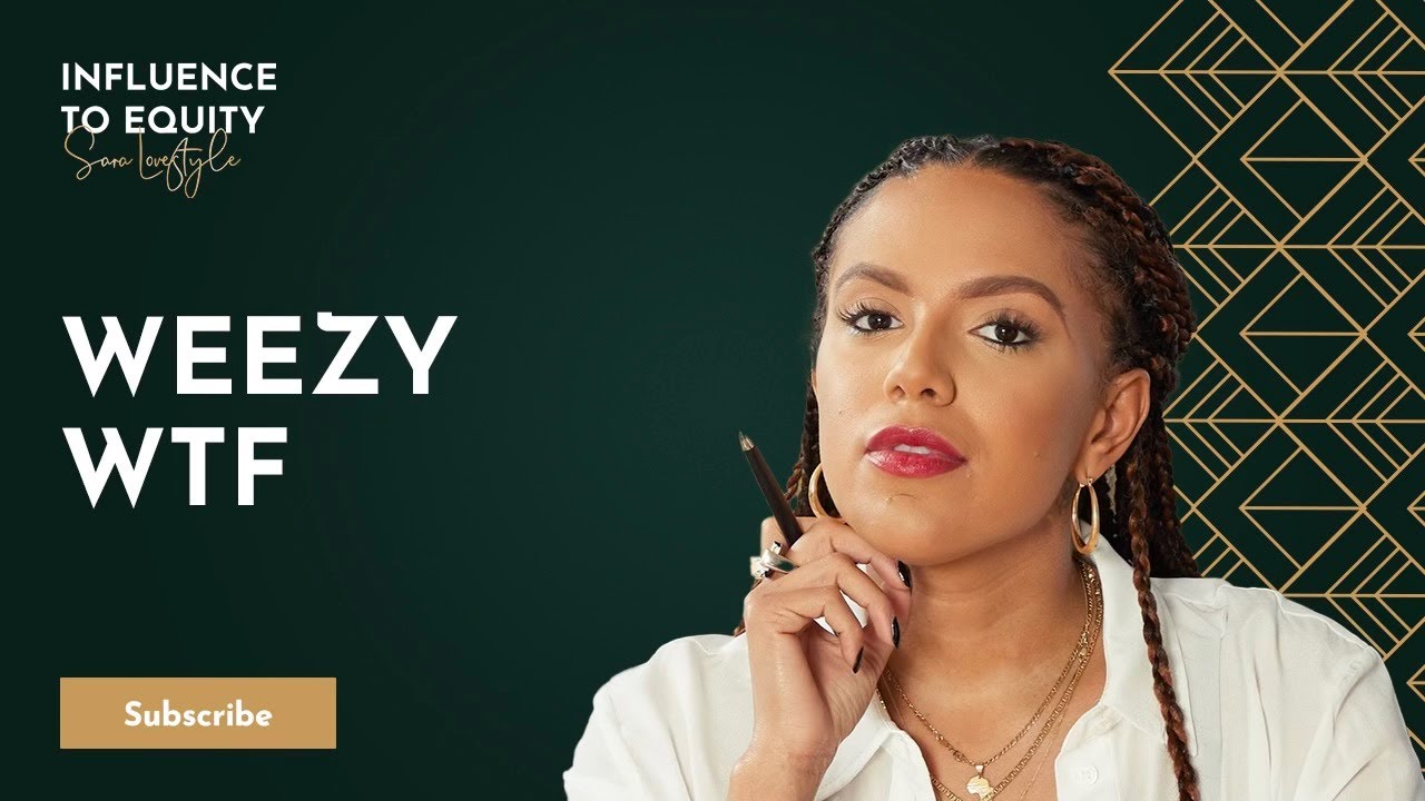WEEZY WTF ON TAKING RISKS & GROWING THE WHOREible DECISIONS PODCAST | Influence to Equity
