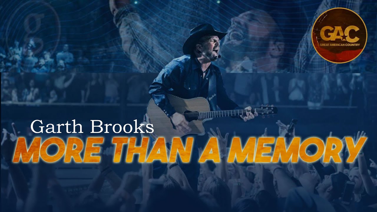 Garth Brooks - More Than a Memory (Live in Great American Country)