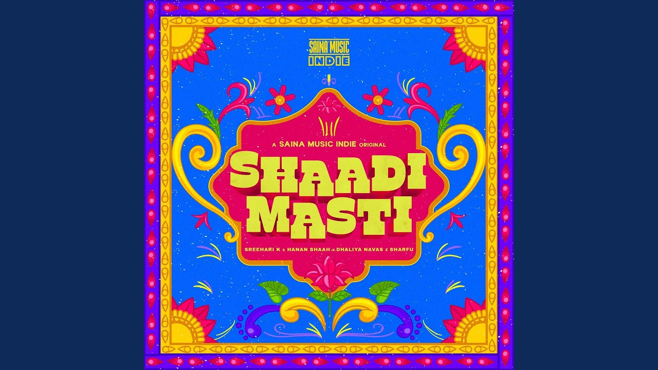 Shaadi Masti (From