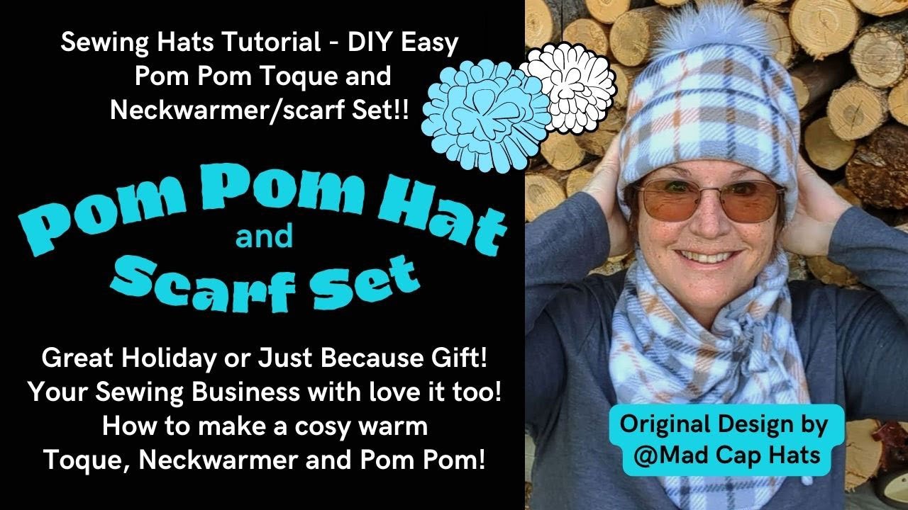 How to make a Pom Pom Toque Hat Scarf Set - Fantastic beginner sewing tutorial!