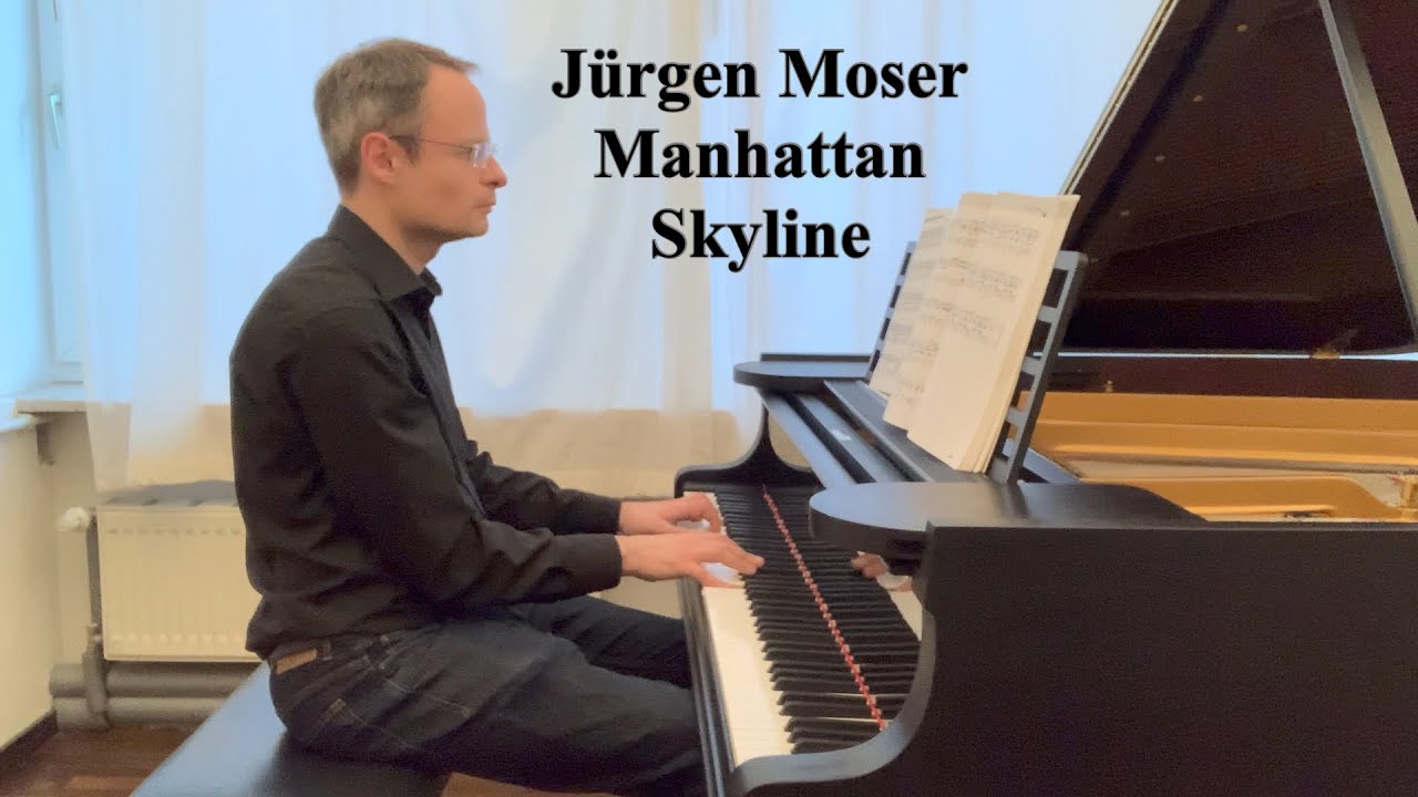 Jürgen Moser: Manhattan Skyline from Rock Piano 2