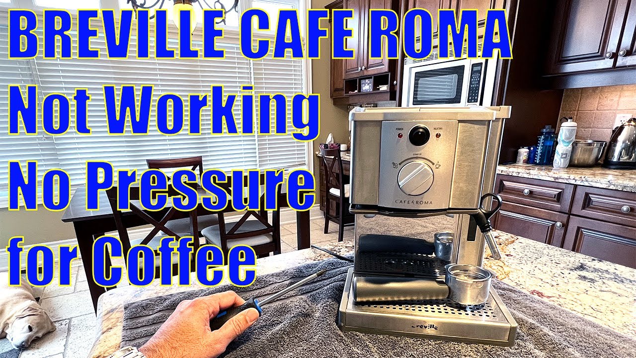 Breville Cafe Roma No Pressure | Breville Cafe Roma Not Working | Breville Cafe Roma Blocked
