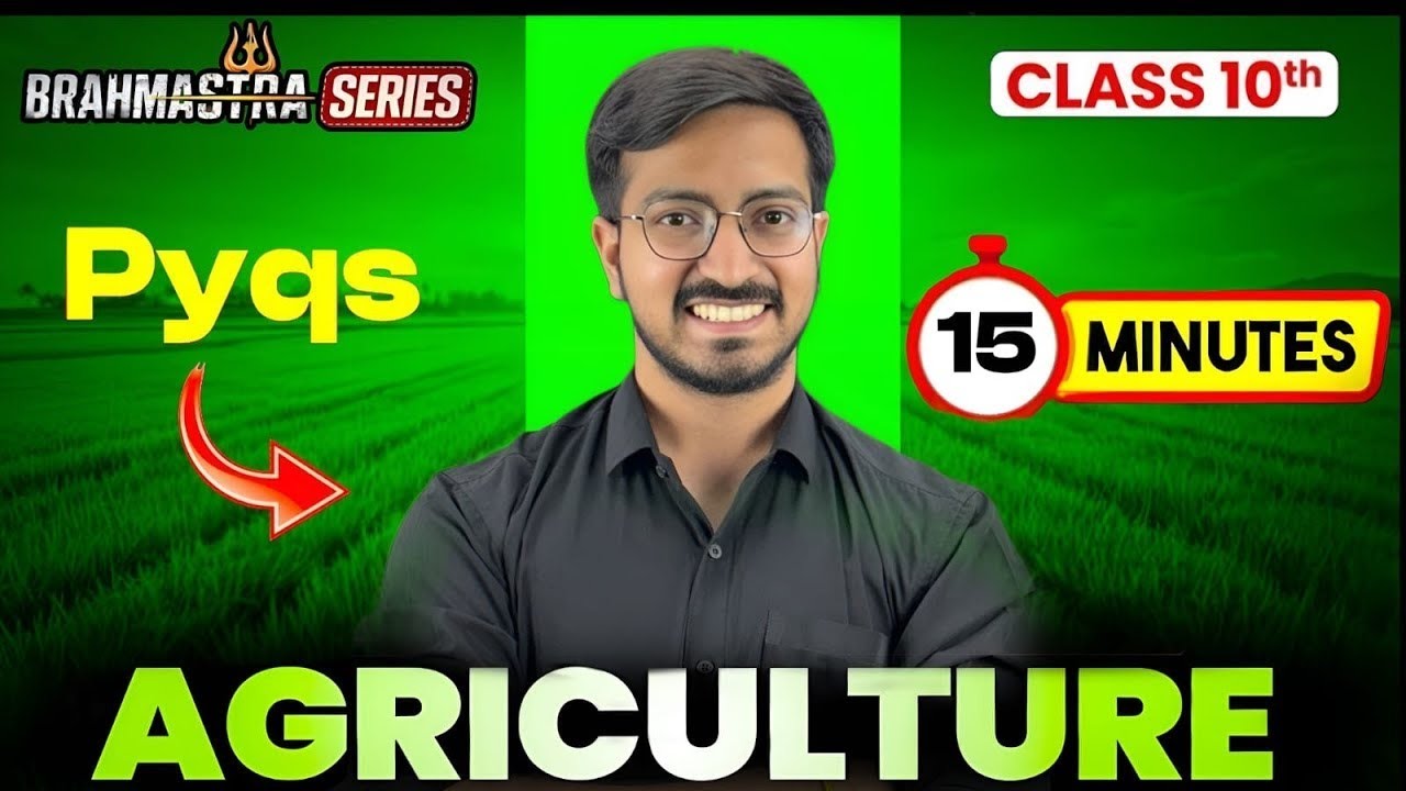 Agriculture 🔥 | 15 min rapid revision | CBSE 2026 