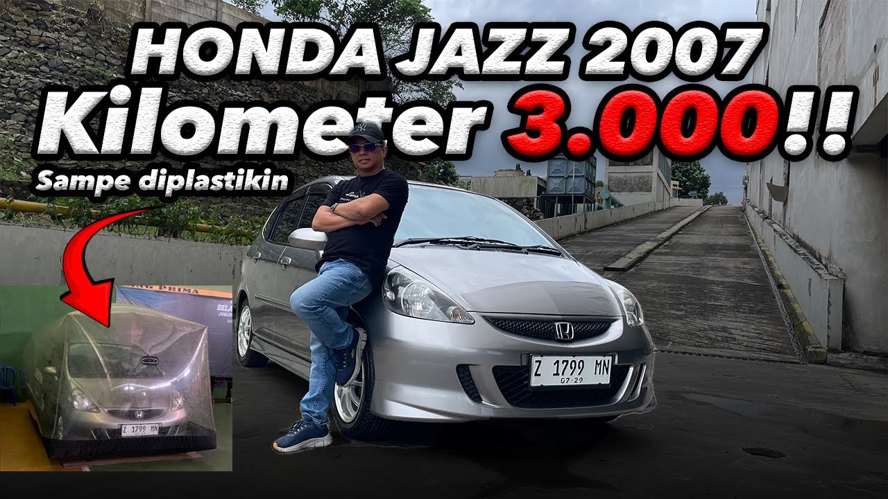 Honda Jazz 2007 - Kilometer 3.000!!!.....