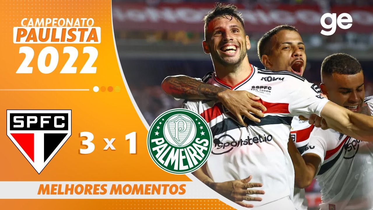 SÃO PAULO 3 X 1 PALMEIRAS | MELHORES MOMENTOS | FINAL PAULISTA 2022 | ge.globo