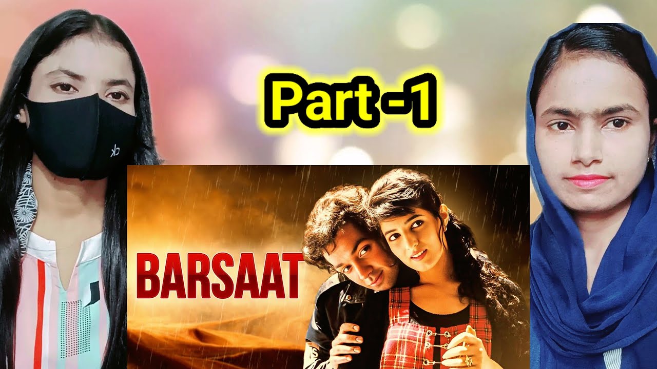 Reaction on Barsat Movie Part -1/Bobby Deol and Twinkle Khanna movie reaction/atoz journey