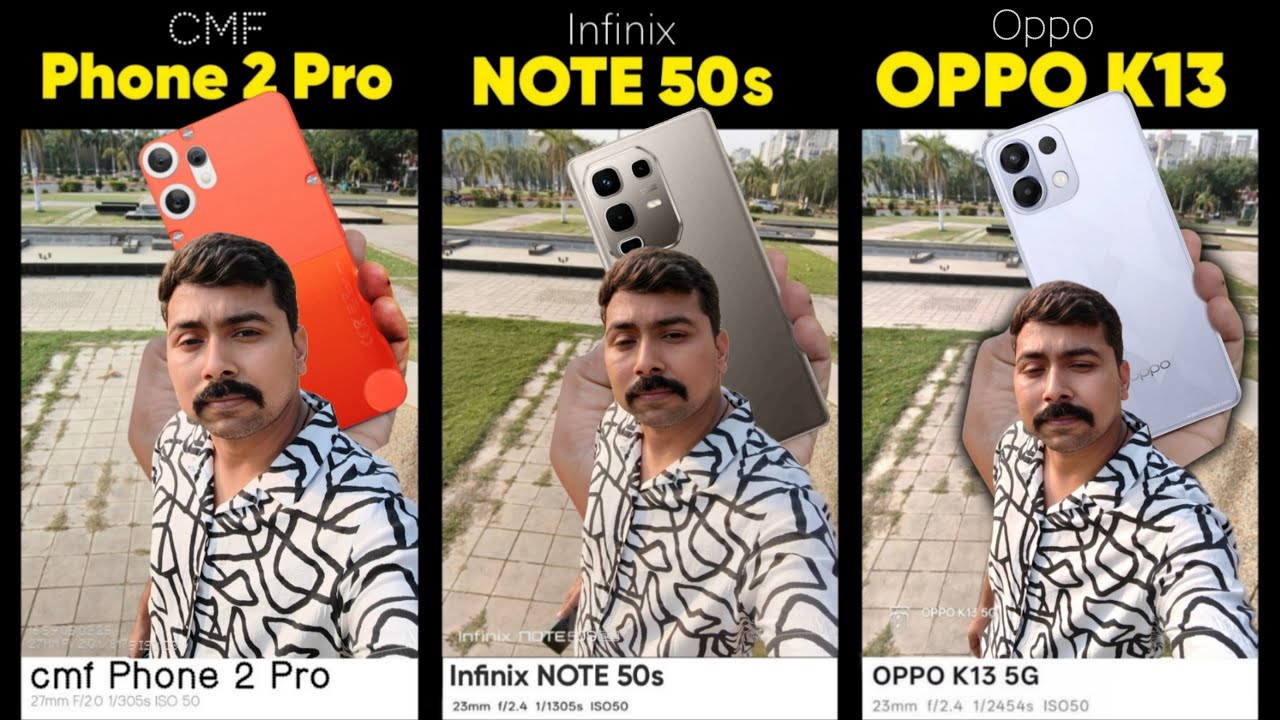 CMF Phone 2 Pro vs OPPO K13 vs Infinix Note 50s - In Depth Camera Comparison