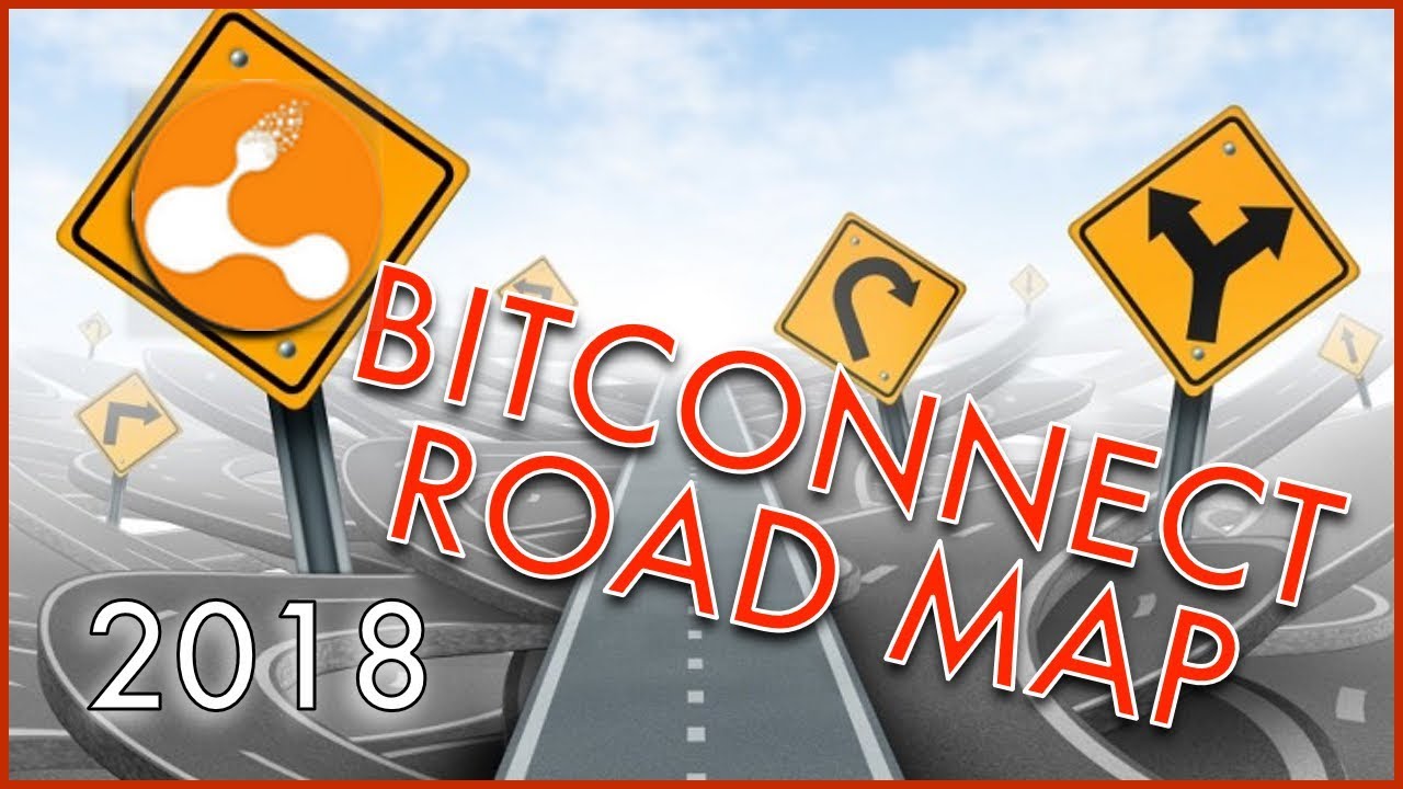 BITCONNECT 2018 ROADMAP UPDATE!!! -- What The Future Holds... Exciting Times Ahead...
