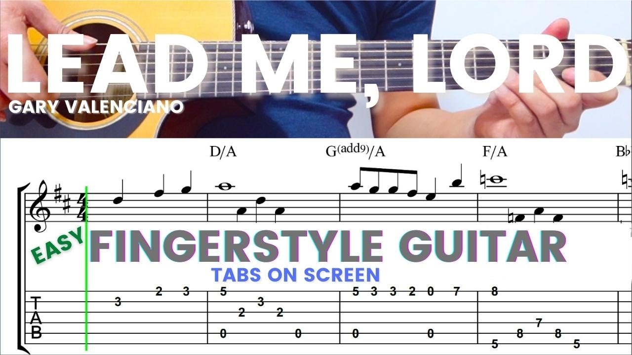 Lead Me Lord - Gary Valenciano | Fingerstyle guitar Tutorial with Tabs On Screen