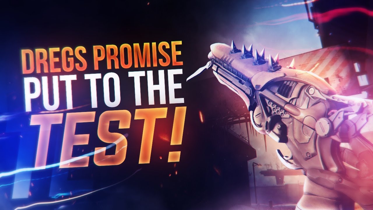Destiny: Put To The Test | Dregs Promise!