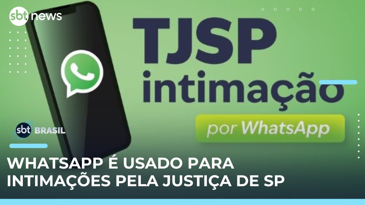 Tribunal de Justi&ccedil;a de SP come&ccedil;a a usar WhatsApp para intima&ccedil;&otilde;es | #SBTBrasil