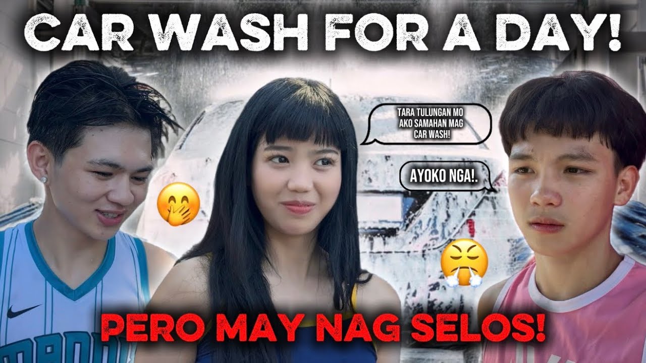 CAR WASH FOR A DAY’ PERO MAY NAG SELOS | FAMILYAY