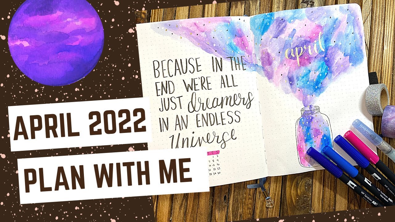 APRIL 2022 BULLET JOURNAL SET UP | PLAN WITH ME | GALAXY THEME