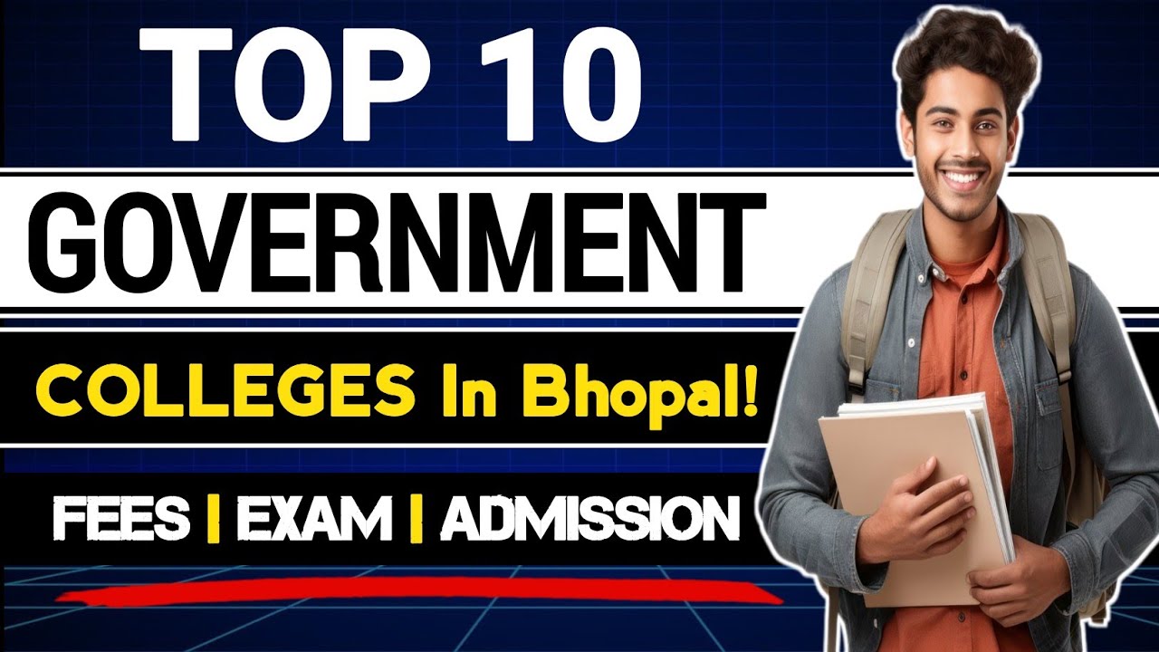 🔥Top 10 Government College in Bhopal 2025 😱| Admission, Courses📚, Fees💰 | Full Information In Hindi