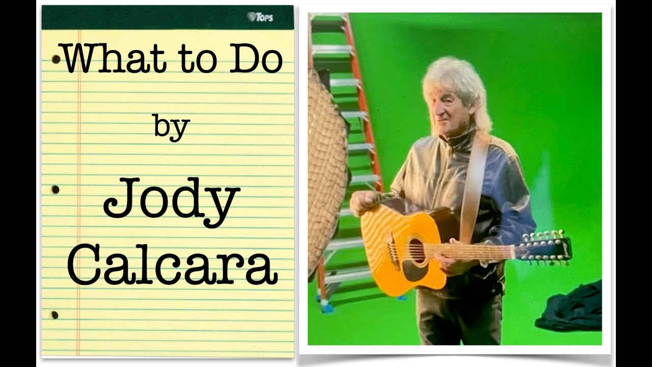 What to Do   Jody Calcara