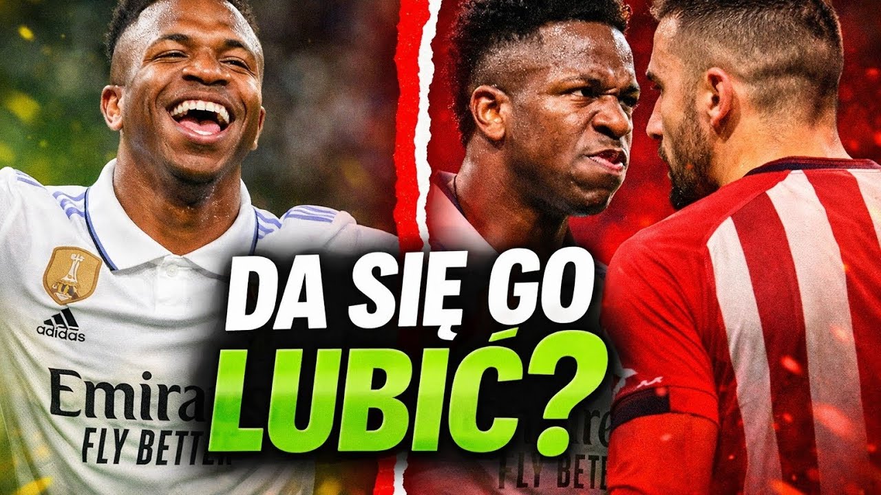 CZY VINICIUSA JUNIORA DA SIĘ LUBIĆ? 