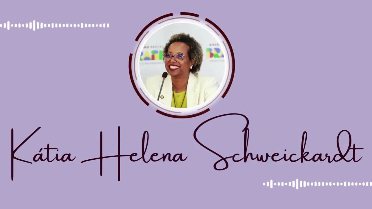 Ep. K&aacute;tia Helena Schweickardt | 📚 Secret&aacute;ria Nacional de Educa&ccedil;&atilde;o B&aacute;sica/MEC