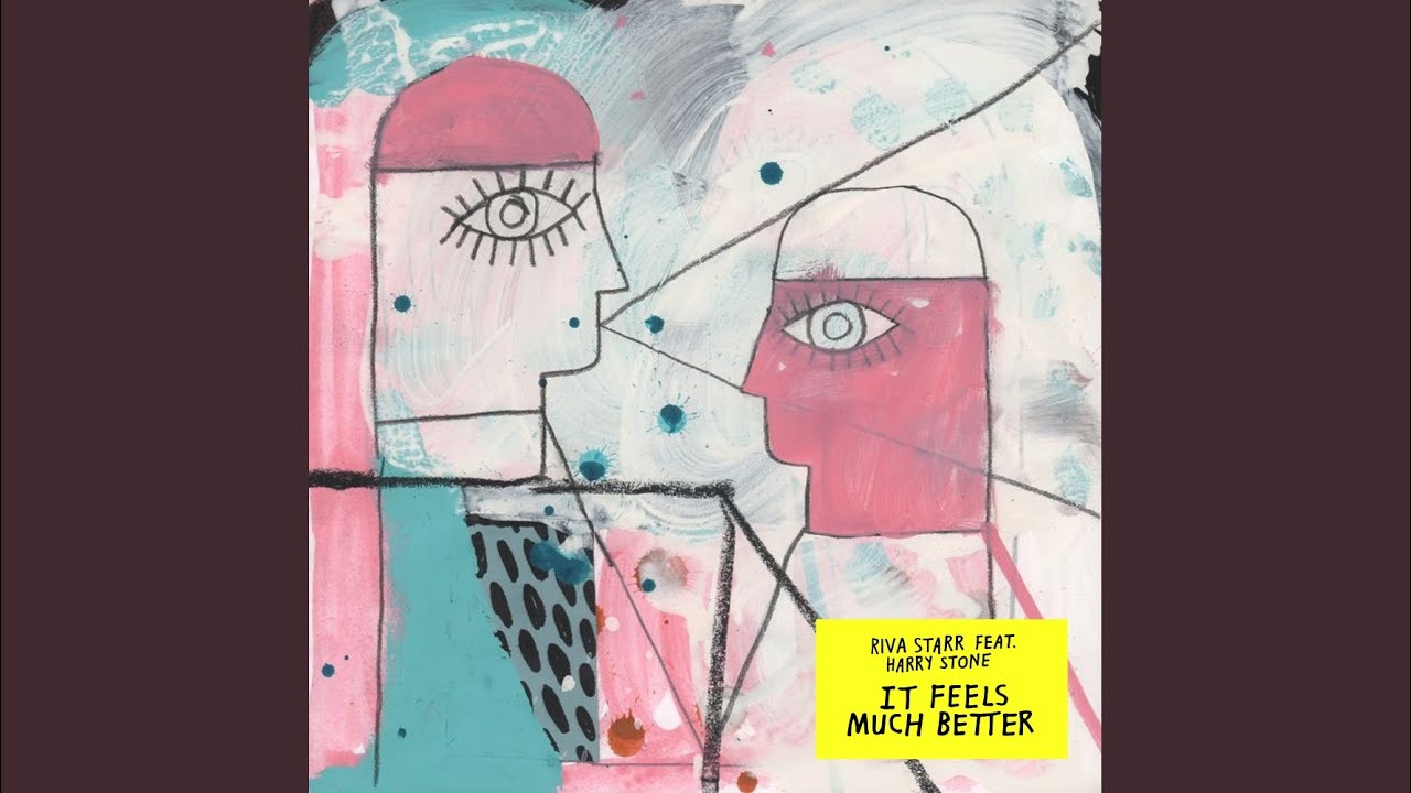 It Feels Much Better (Extended Mix)