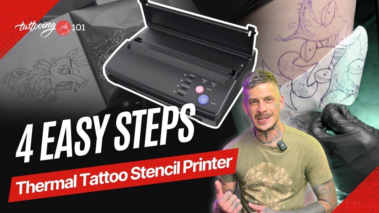 How to&nbsp;Use a&nbsp;Thermal&nbsp;Printer for&nbsp;Tattoo&nbsp;Stencils - 4 Easy Steps for&nbsp;Perfect Stencils