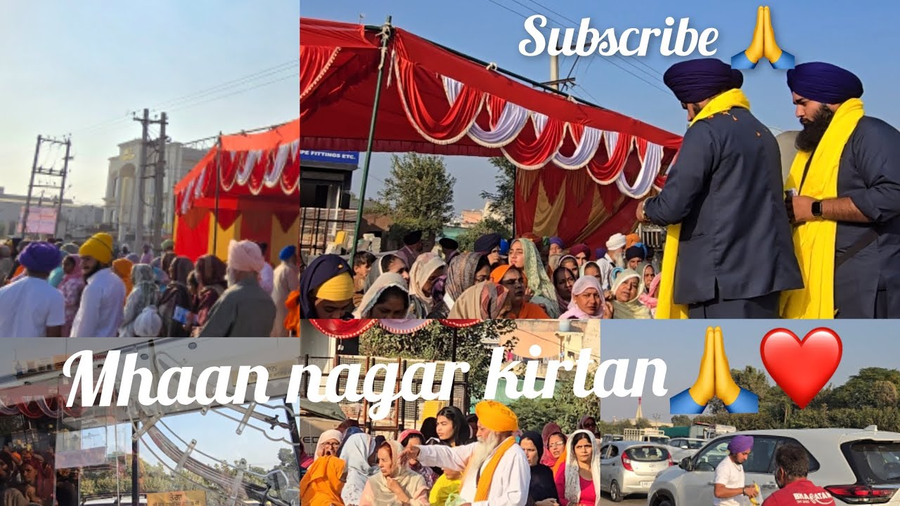 Mhaan nagar kirtan 🙏❤️