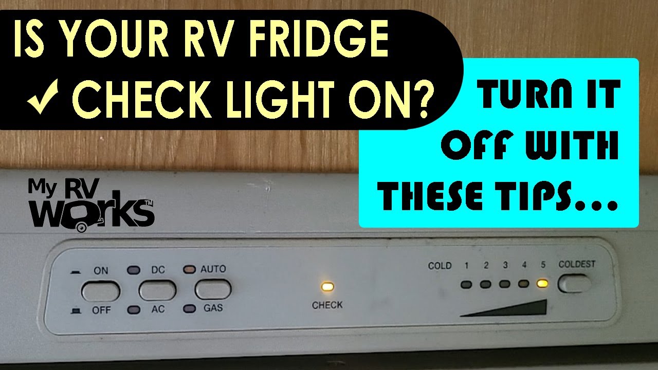 RV Fridge Check Light Issues -- (Eyebrow Board Operation Panel & Mode Buttons)  -- My RV Works