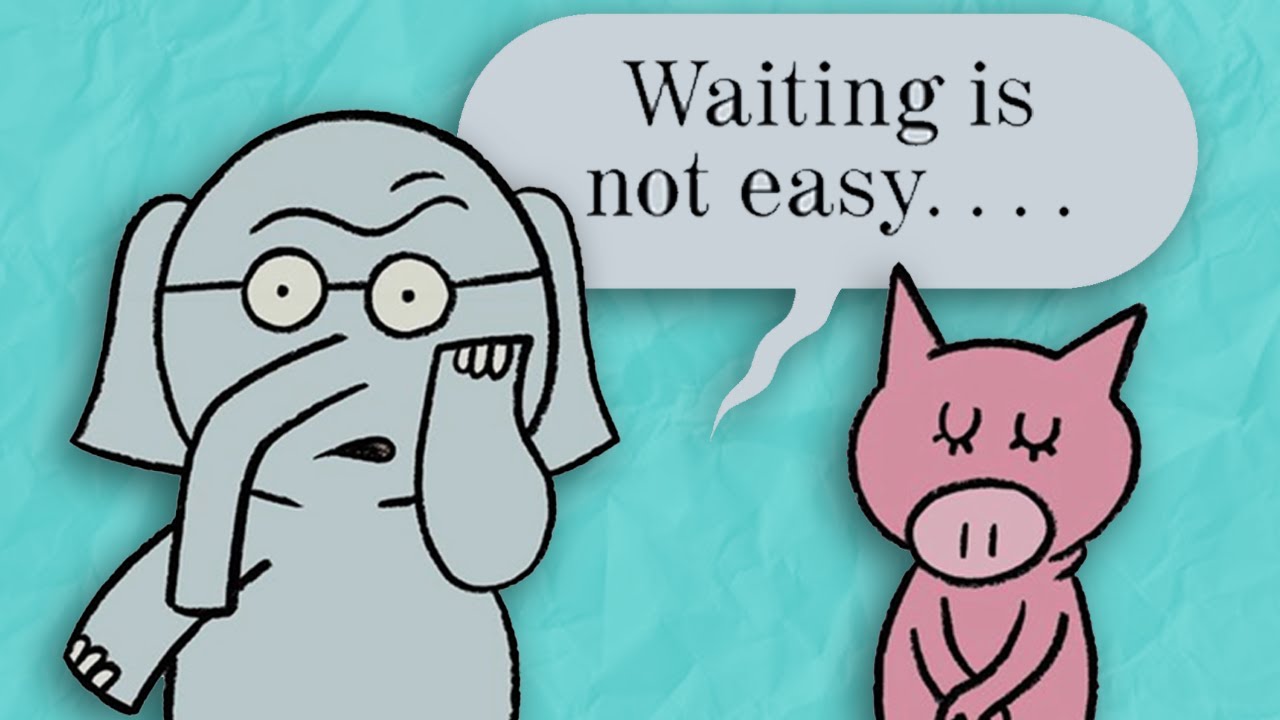 Waiting Is NOT Easy 🐘  Elephant & Piggie Storytime Read Aloud For Kids 📖  Mo Willems Workshop