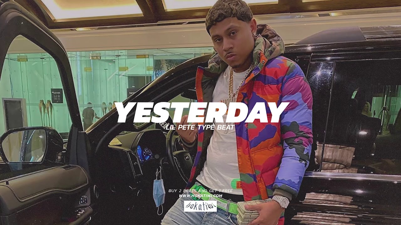 [SOLD] Lil Pete Type Beat – YESTERDAY (prod. Hokatiwi)