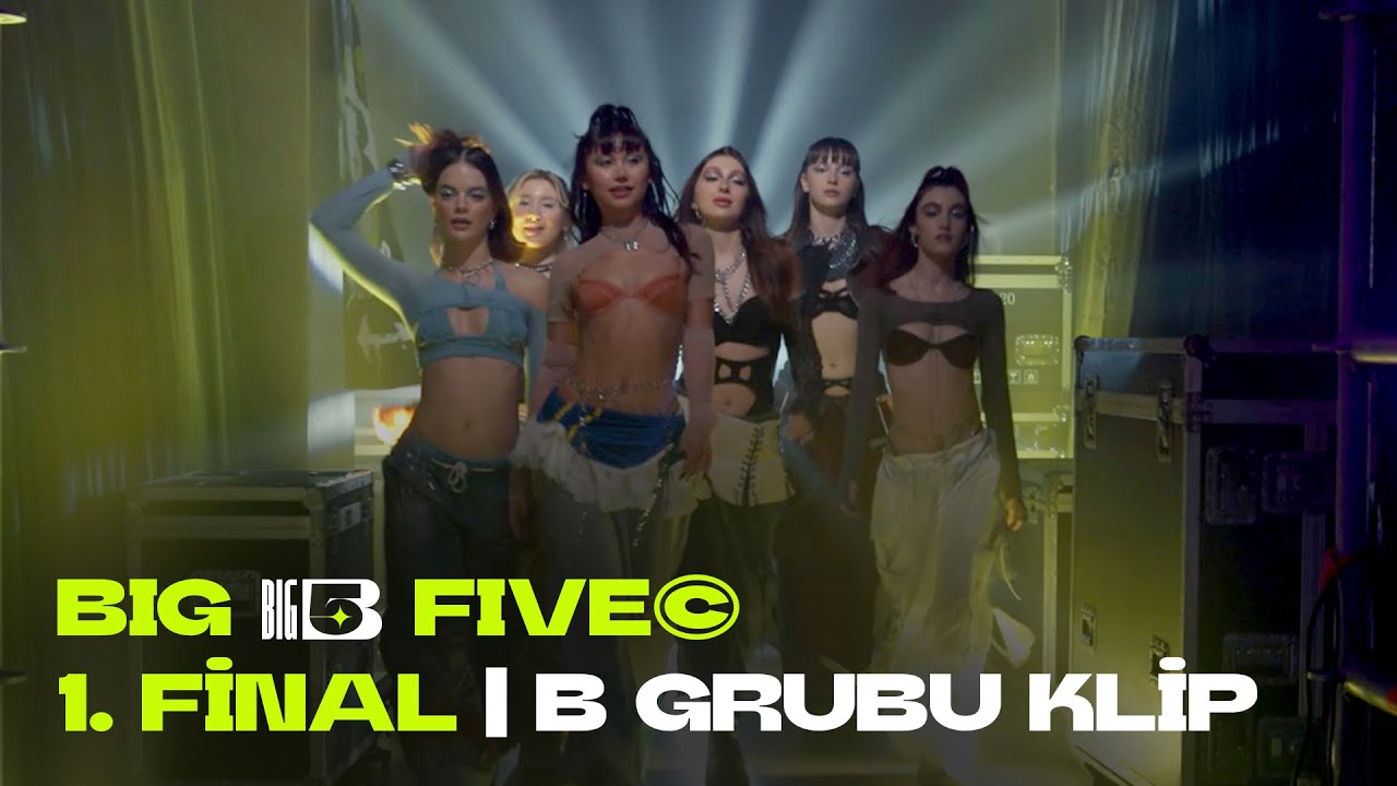 1. FİNAL | B GRUBU KLİP