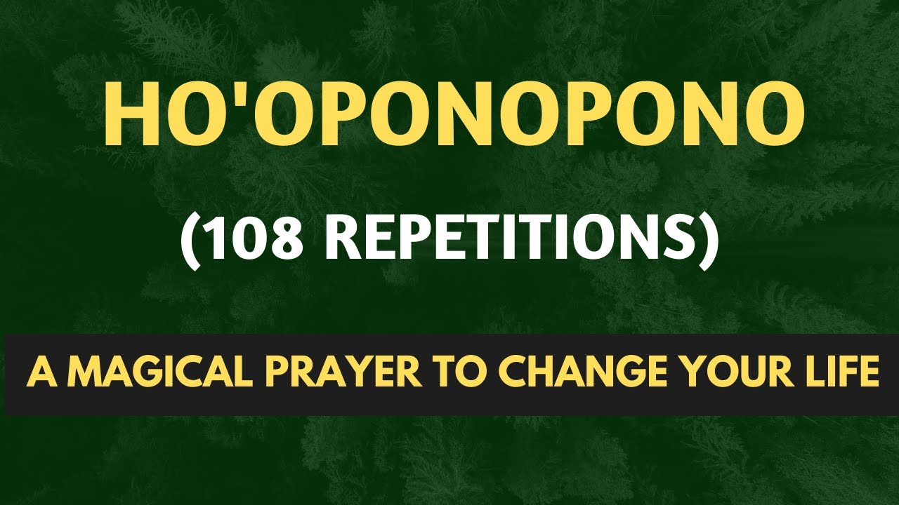 432Hz Healing Music | HO'OPONOPONO MANTRA - 108 Repetitions for Deep Healing & Forgiveness