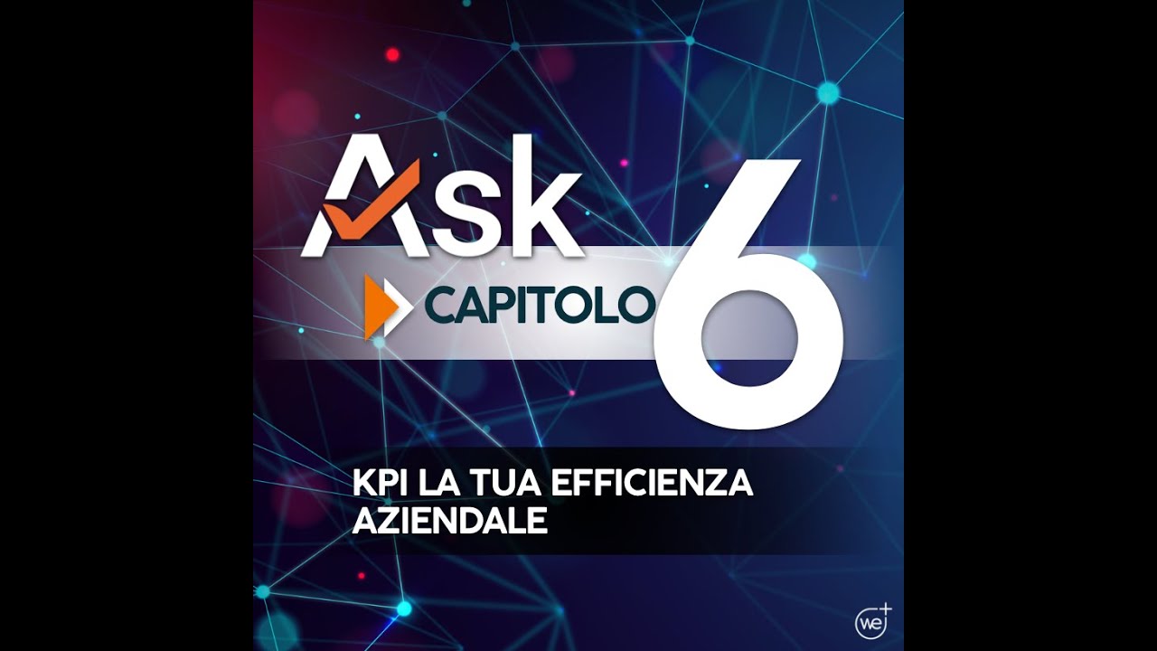 CAPITOLO 06 - KPI La tua efficienza aziendale