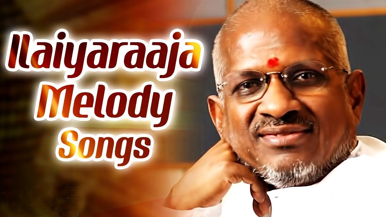 Ilayaraja melody songs | Ilayaraja tamil hits | Ilayaraja melody hits | Ilayaraja melody hit songs