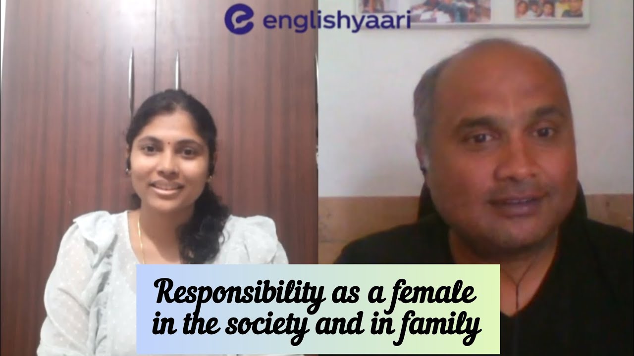 Organic conversion about female responsibility with #ajayrao sir @Englishyaari #englishpodcast