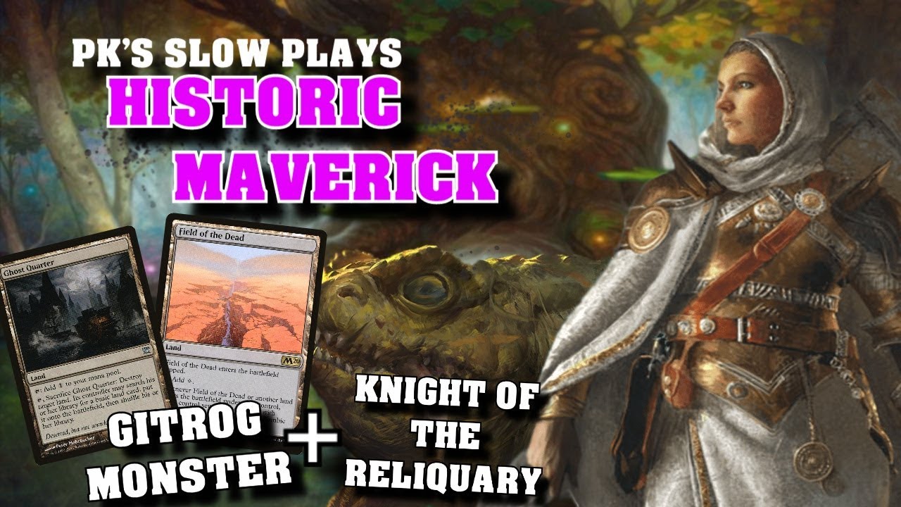 Historic Maverick on MTG Arena - Gitrog AND Knight of the Reliquary? Deck Tech and Gameplay