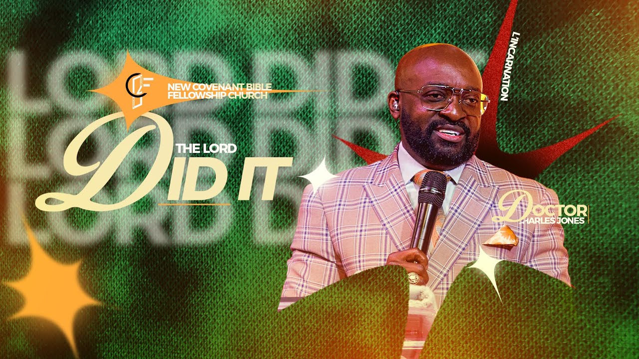 The LORD DID IT | Pastor Charles Jones & Carlie Jones | NewCBF CHURCH