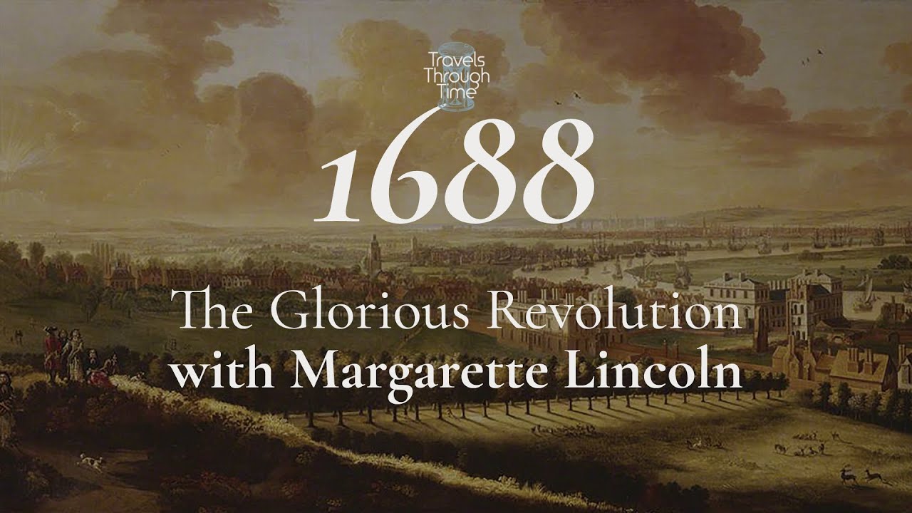 Interview with Margarette Lincoln on 1688 and the Glorious Revolution