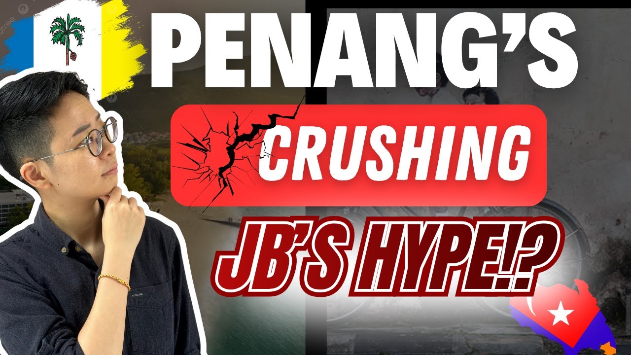 😱Penang: The Underrated Gem Beating Johor Bahru&rsquo;s Hype Game ❌? | MM2H Top Choice? 🤔
