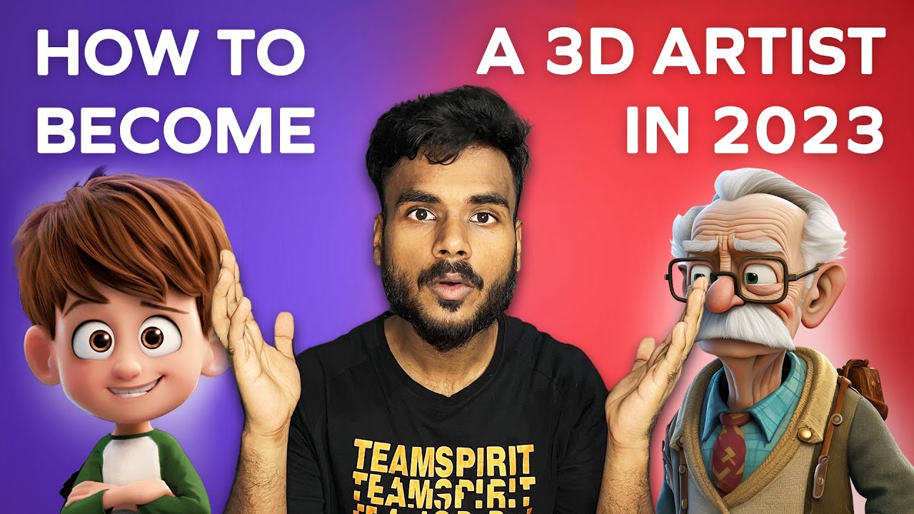 How to become a 3D artist in 2023