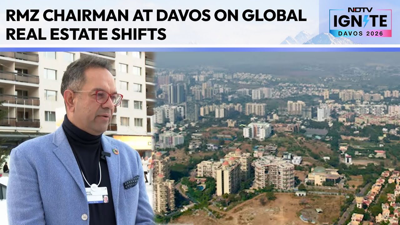 “India Is At A Pivotal Moment”: RMZ Chairman At Davos On Global Real Estate Shifts