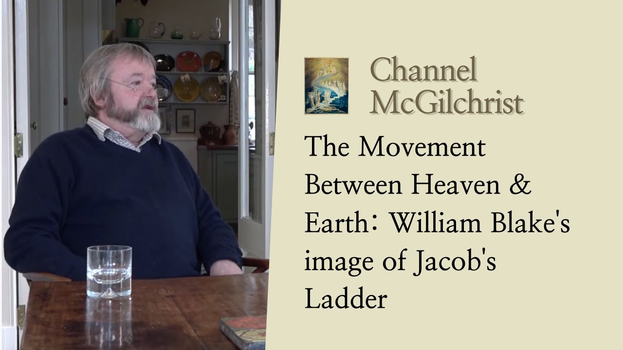 The Movement Between Heaven and Earth: William Blake's Image of Jacob's Ladder