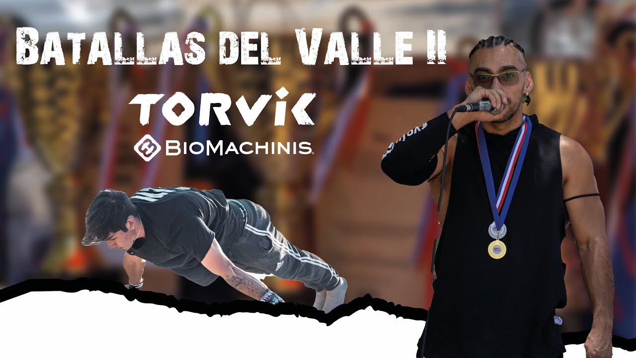 Batallas del Valle 2 | Rondas y batallas completas | Torvic Workout x BioMachinis