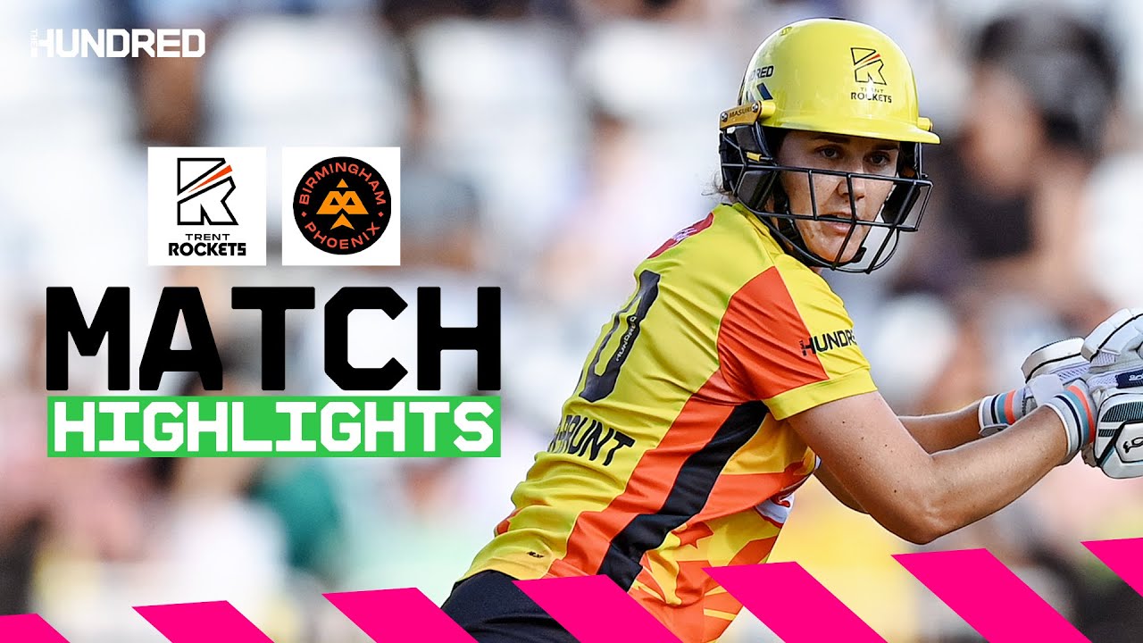 Sciver-Brunt RACES to another 50 🔥 | Trent Rockets vs Birmingham Phoenix Highlights