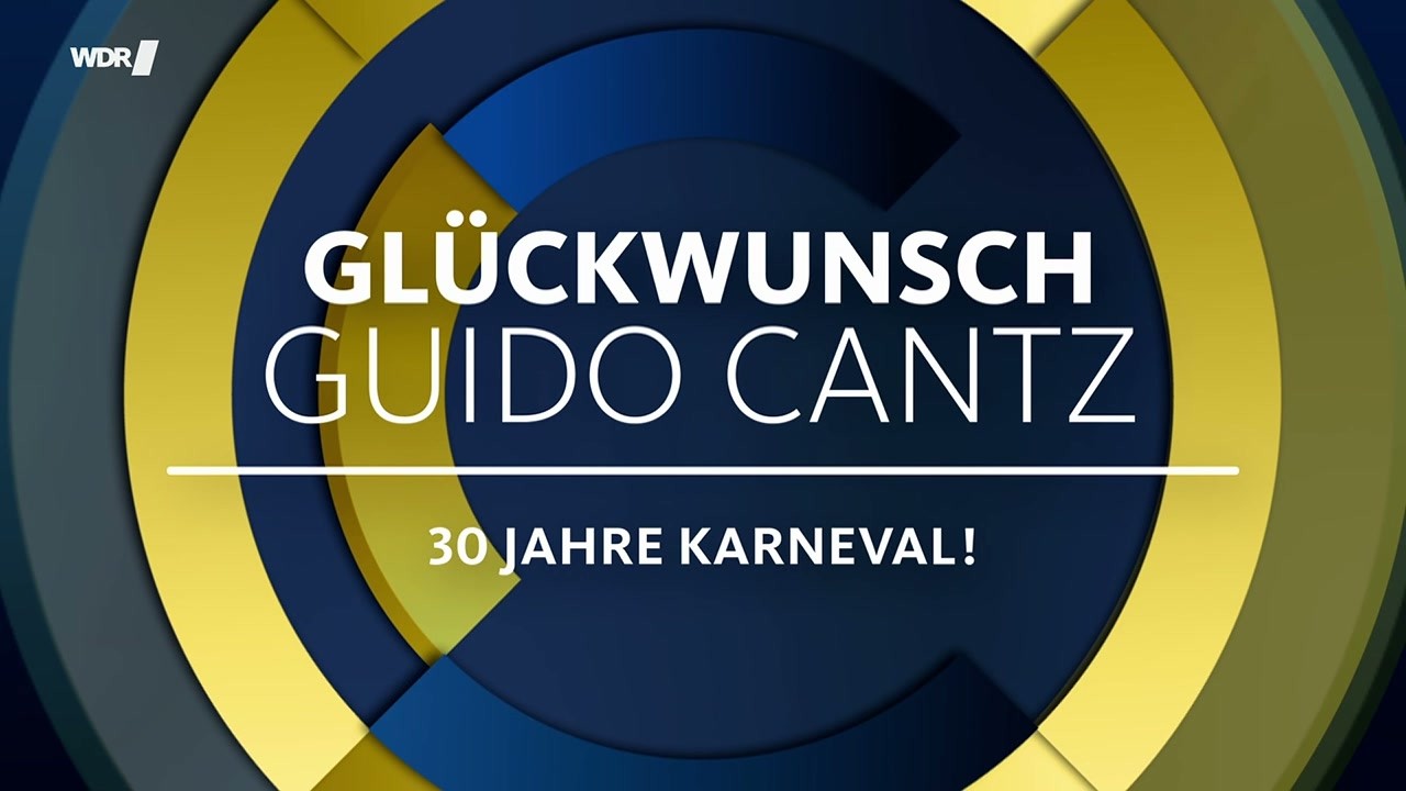 Gl&uuml;ckwunsch Guido Cantz - 30 Jahre Karneval!