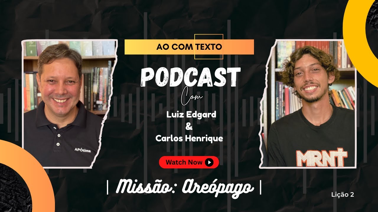 Lição 2 - Missão: Areópago | Ao Com Texto - Escola Sabatina Jovem