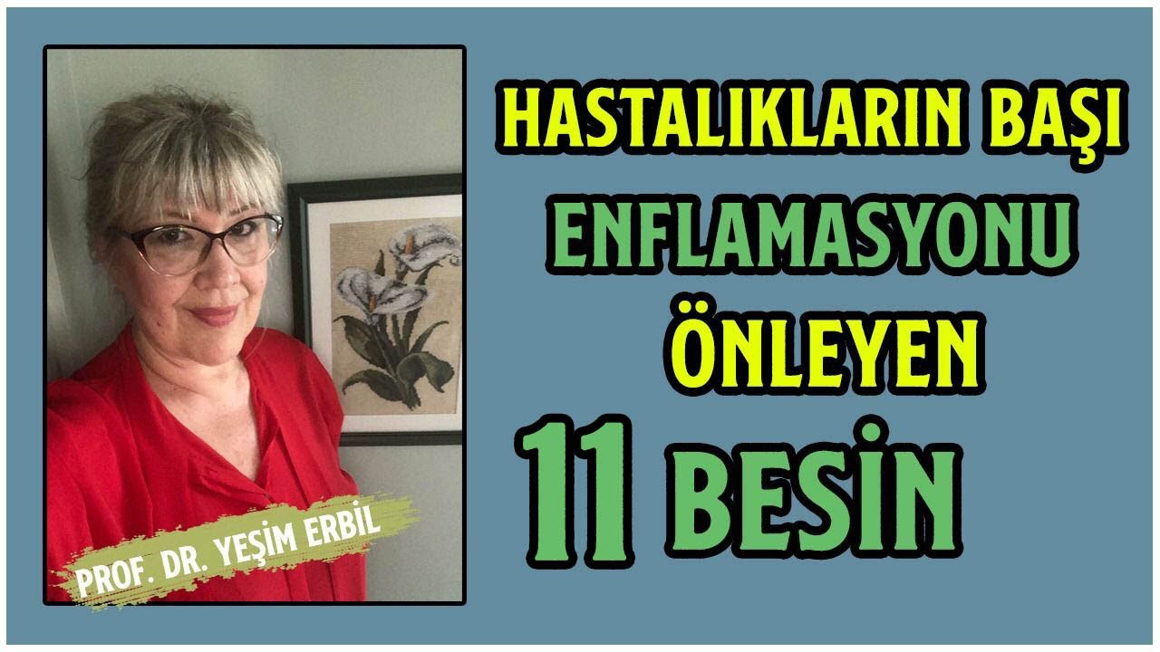 Kötülüklerin Başı Enflamasyonu Önleyen 11 Besin | Tüm Hastalıkların Başlıca Sebebi