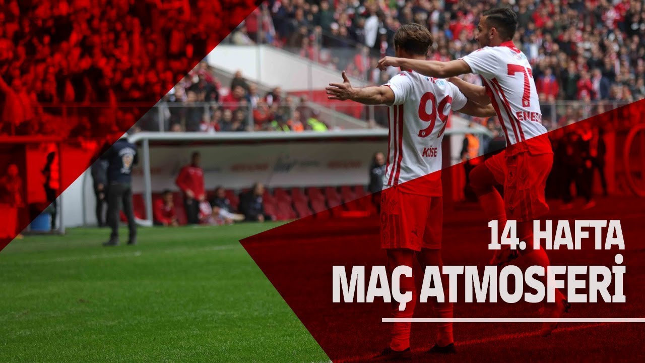 Maç Atmosferi | Yılport Samsunspor - Şanlıurfaspor