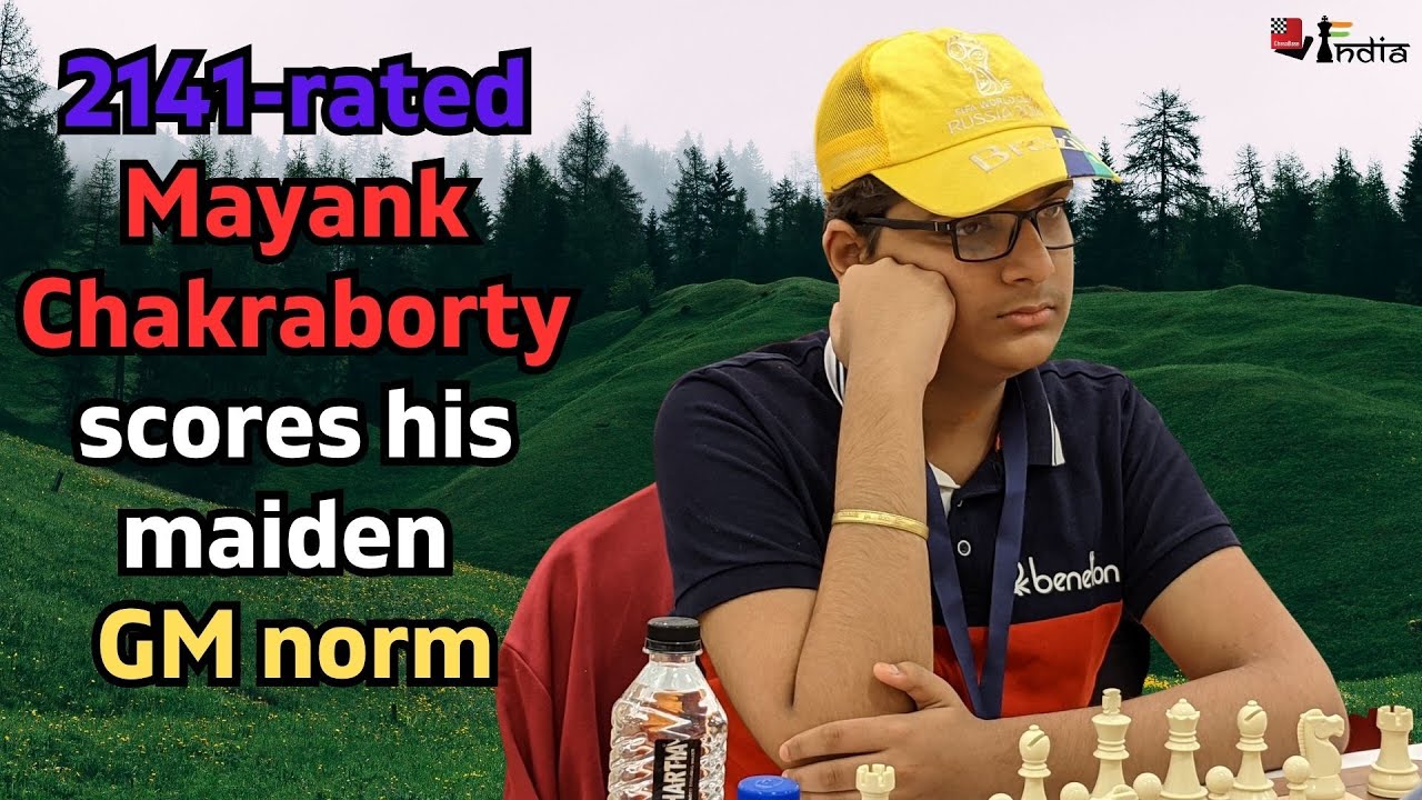 From 2141 to 2326 + GM norm in one tournament - 13-year-old Whizzkid from Assam - Mayank Chakraborty