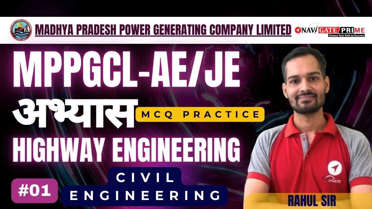 MPPGCL AE/JE 2025: Highway Engineering MCQ Practice | Abhyas LEC-01