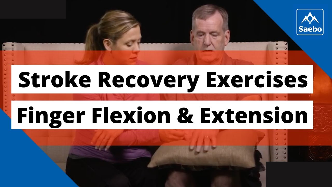 Best Stroke Recovery Passive Exercises - Finger Flexion and Extension