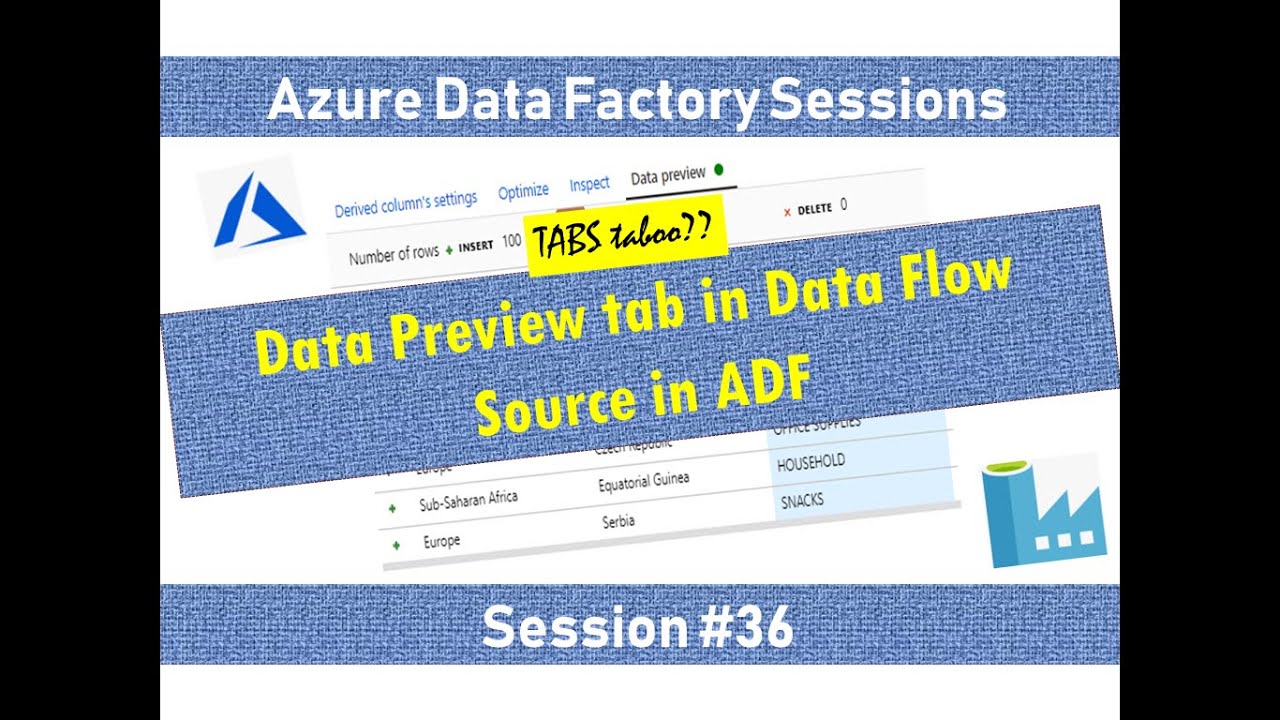 #36. Azure Data Factory - Data Preview tab in Mapping Data Flow